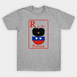 R is for Russiaball T-Shirt